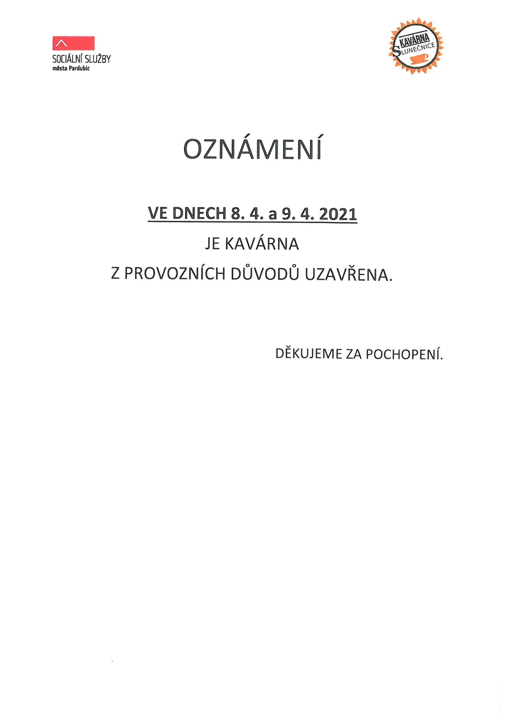 Uzavření kavárny ve dnech 8. 4. a 9. 4. 2021